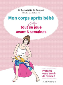 Six semaines après bébé