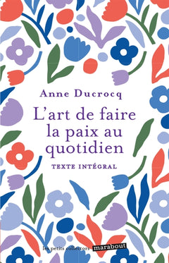 L'art de faire la paix au quotidien