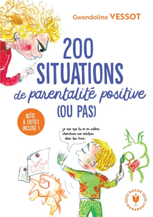 200 situations de parentalité positive