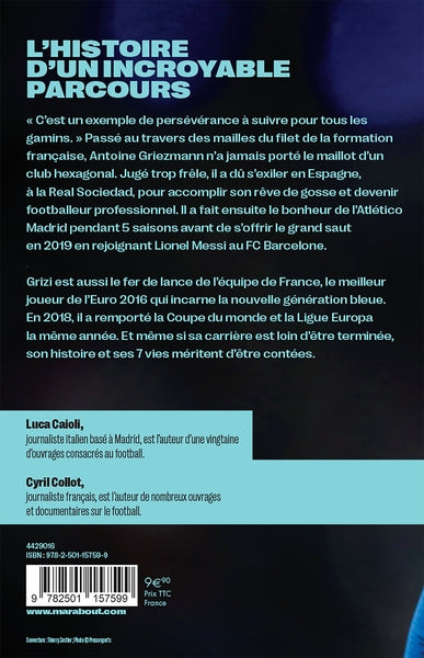 Griezmann : Les 7 vies de Grizi