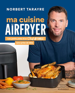 Chef de famille - Mes recettes au Airfryer