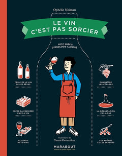 Le vin c'est pas sorcier