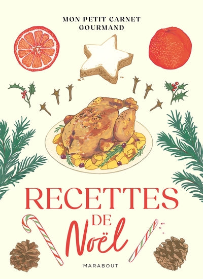 Mon petit carnet gourmand - Recettes de Noël