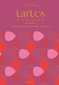 Tartes à croquer