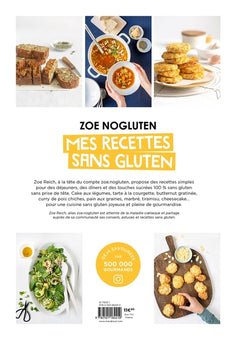 Zoé NoGluten - Mes recettes sans gluten - Tome 2