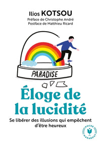 L'éloge de la lucidité