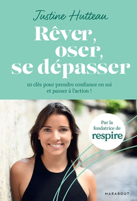 Rêver, oser, se dépasser