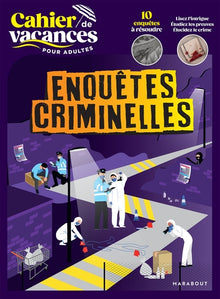 Cahier de vacances - Enquêtes Criminelles