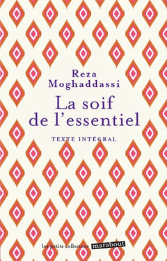 La soif de l'essentiel