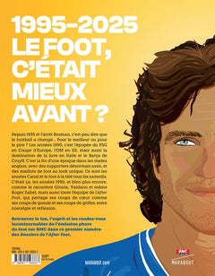 Les dossiers de l'After Foot - Le foot c'était mieux avant