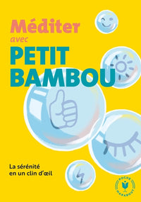 Méditer avec Petit Bambou