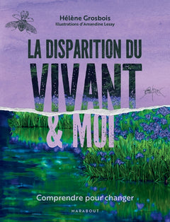 la disparition du vivant et moi