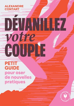 Dévanillez votre couple
