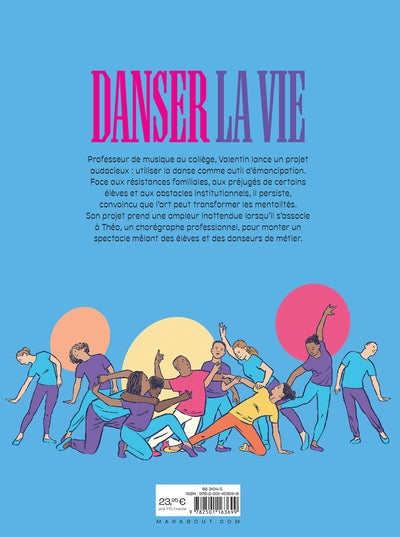 Danser la vie