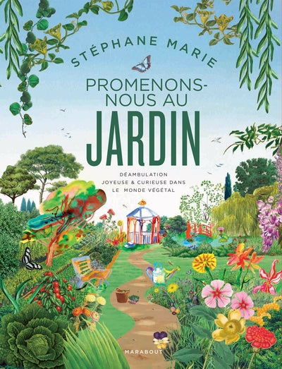 Promenons-nous au jardin