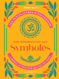 Les petits livres d'ésotérisme : Symboles