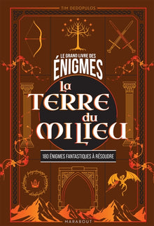 Le Grand livre des énigmes - La terre du milieu