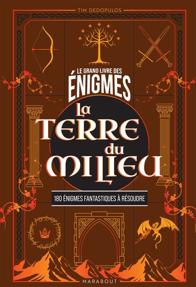 Le Grand livre des énigmes - La terre du milieu