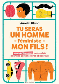 Tu seras un homme féministe mon fils - Le best-seller mis à jour et enrichi