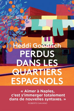Perdus dans les quartiers espagnols