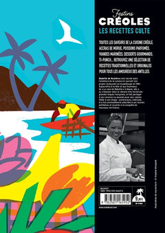 Les recettes culte - Festins créoles