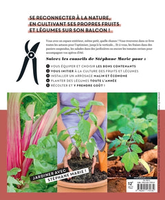 Silence ça pousse - Un potager sur mon balcon