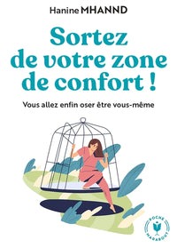 Sortez de votre zone de confort