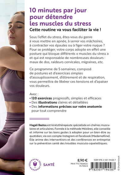10 minutes pour détendre les muscles du stress