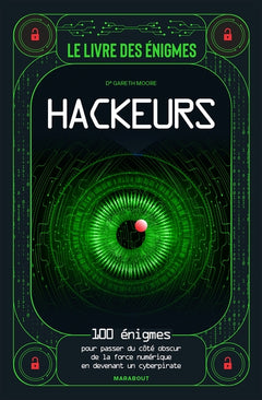 Le livre des énigmes hackeurs