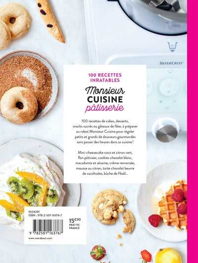 100 recettes inratables Monsieur Cuisine Pâtisserie