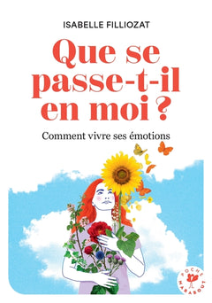 Que se passe -t-il en moi ?
