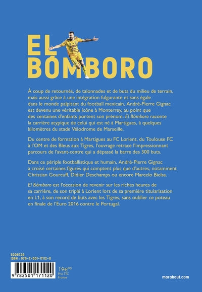 André-Pierre Gignac : El Bomboro