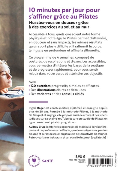 10 minutes pour s'affiner grâce au Pilates