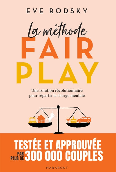 La méthode Fair Play