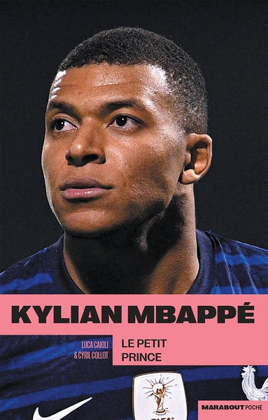 Une biographie de Kylian Mbappé