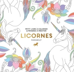 Le petit livre de coloriage : Licornes