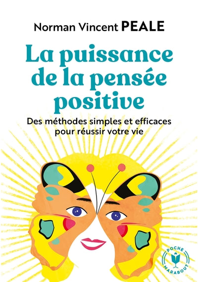 la puissance de la pensée positive