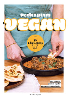Petits plats vegan avec The Chef Tomy