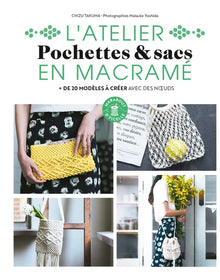 L'atelier pochettes & sacs en macramé