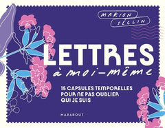 Lettres à moi-même
