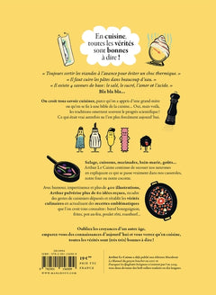 En cuisine, toutes les vérités sont bonnes à dire !