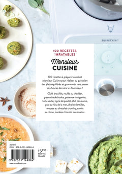 Monsieur Cuisine : 100 recettes inratables pour tous les jours
