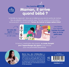 Mes histoires signées - Maman, il arrive quand bébé ?