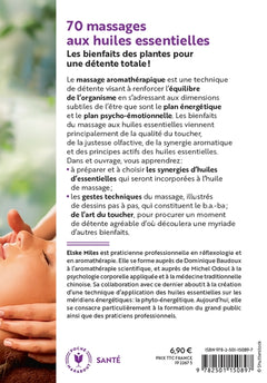 70 massages aux huiles essentielles