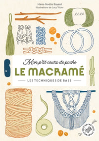 Mon p'tit cours de poche - Le macramé