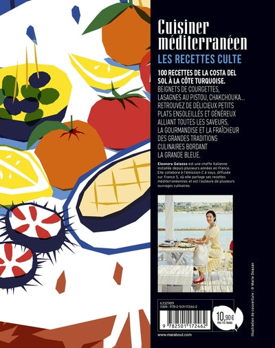 Les recettes culte - Cuisiner méditerranéen