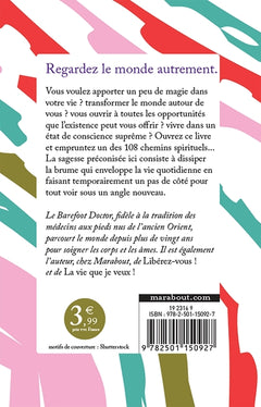 108 chemins sprirituels: Et si vous regardiez le monde autrement ?