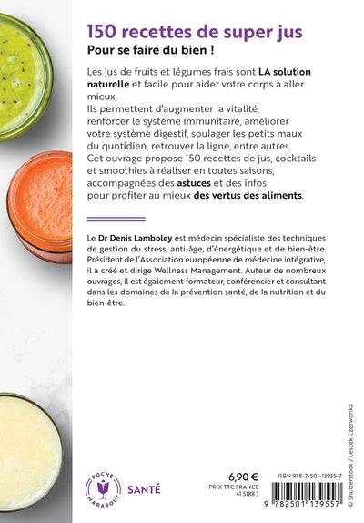 150 recettes de super-jus