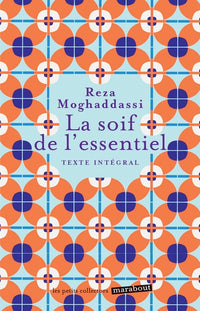 La soif de l'essentiel