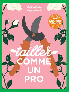 Tailler comme un pro